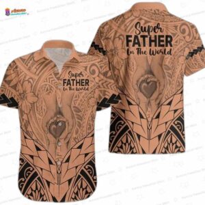 Father's Day Gift For Dad Hawaiian Shirt Super Father In The World 2
