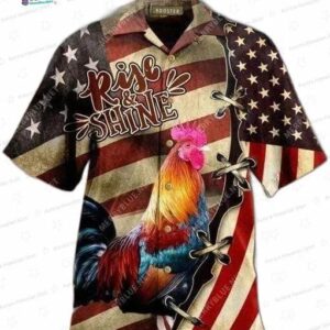 Rise And Shine Rooster Hawaiian Shirt, Patriotic Chicken Lover Gift