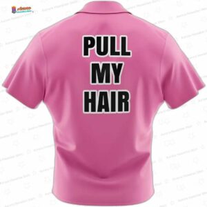 Pink Pull My Hair Dragon Ball Z Hawaiian Shirt, Funny Anime Aloha Button-Up for Fan Vacation Gift